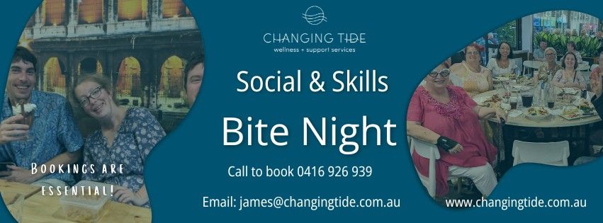 Social & Skills- Bite Night