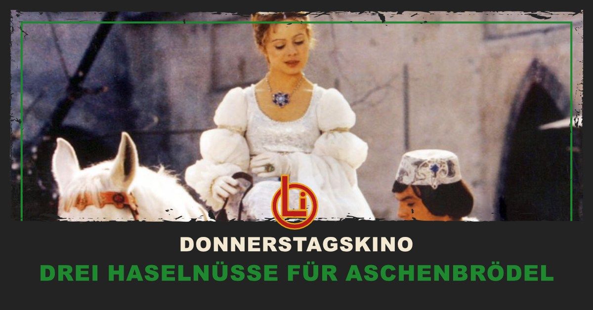 Donnerstagskino \/ Drei Haseln\u00fcsse f\u00fcr Aschenbr\u00f6del 