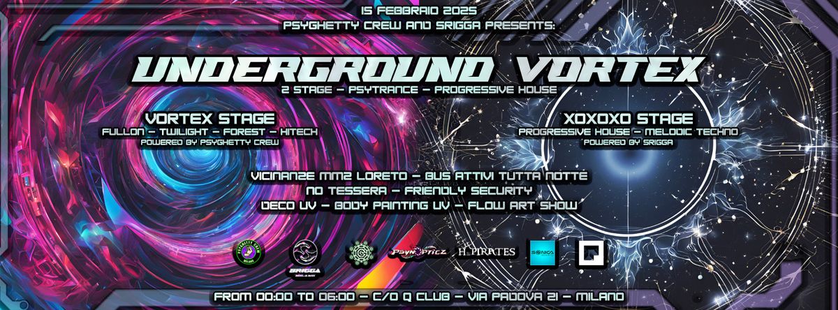 UNDERGROUND VORTEX - 2 STAGE - PSYTRANCE\/PROGRESSIVE HOUSE