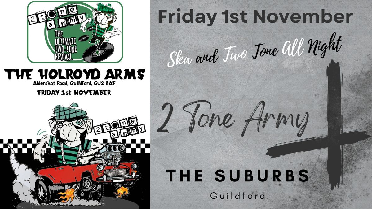 2Tone Army Live @ The Suburbs