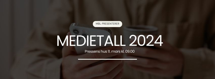 MBL presenterer Medietall 2024