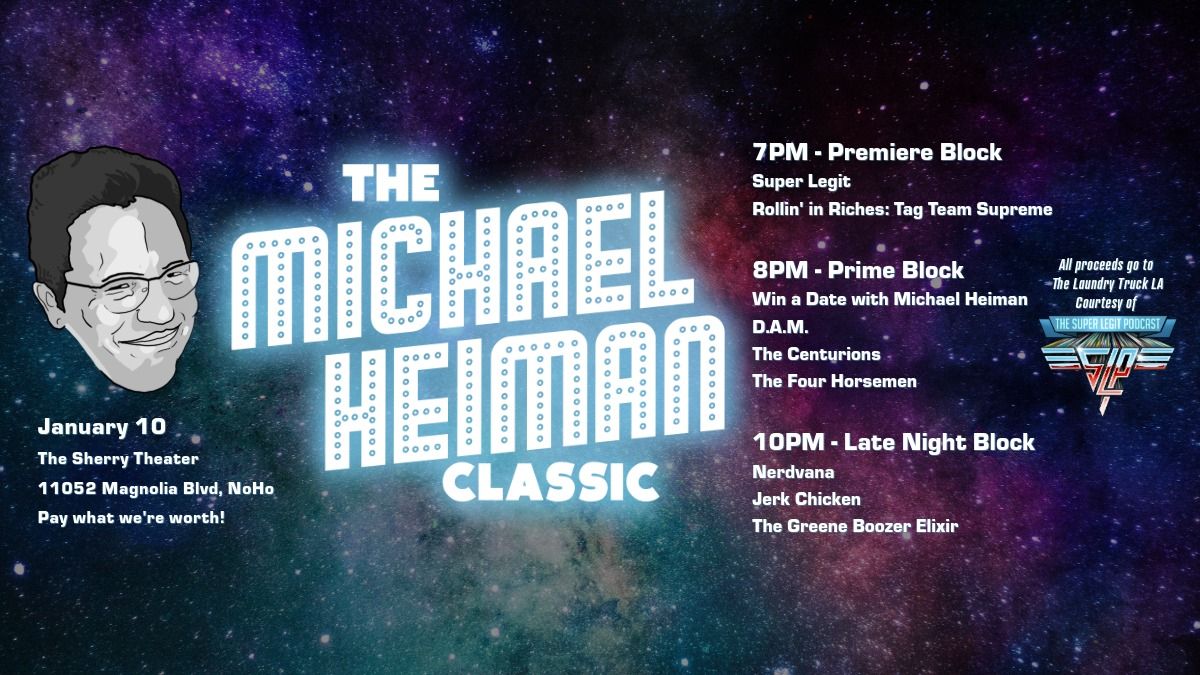 New Year, Old Friends! January 10th at The Michael Heiman Classic!