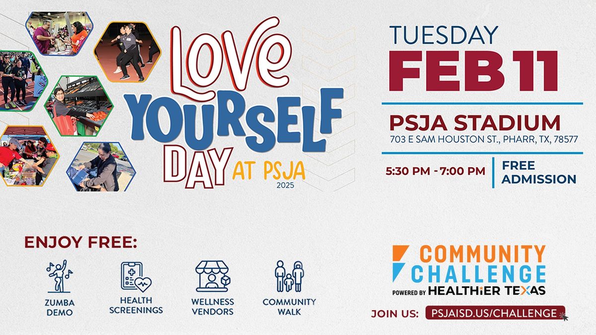 Love Yourself Day at PSJA ISD