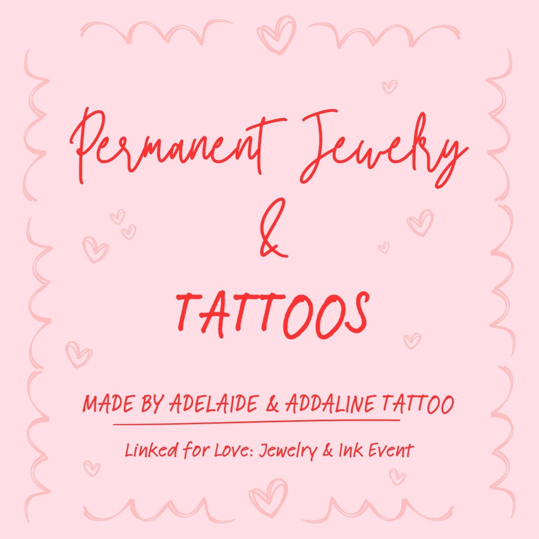 Linked for Love: Jewelry & Ink Event