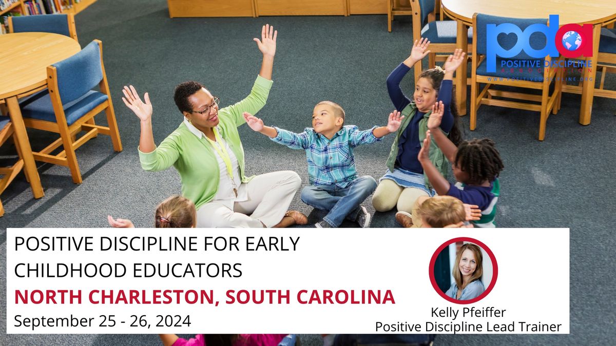 Positive Discipline for Early Childhood Educators