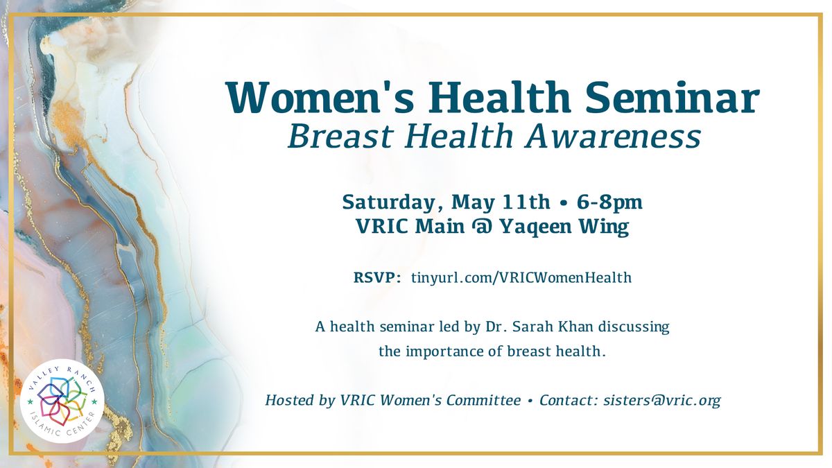 Women's Health Seminar: Breast Health Awareness