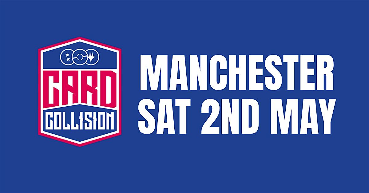 Card Collision Manchester