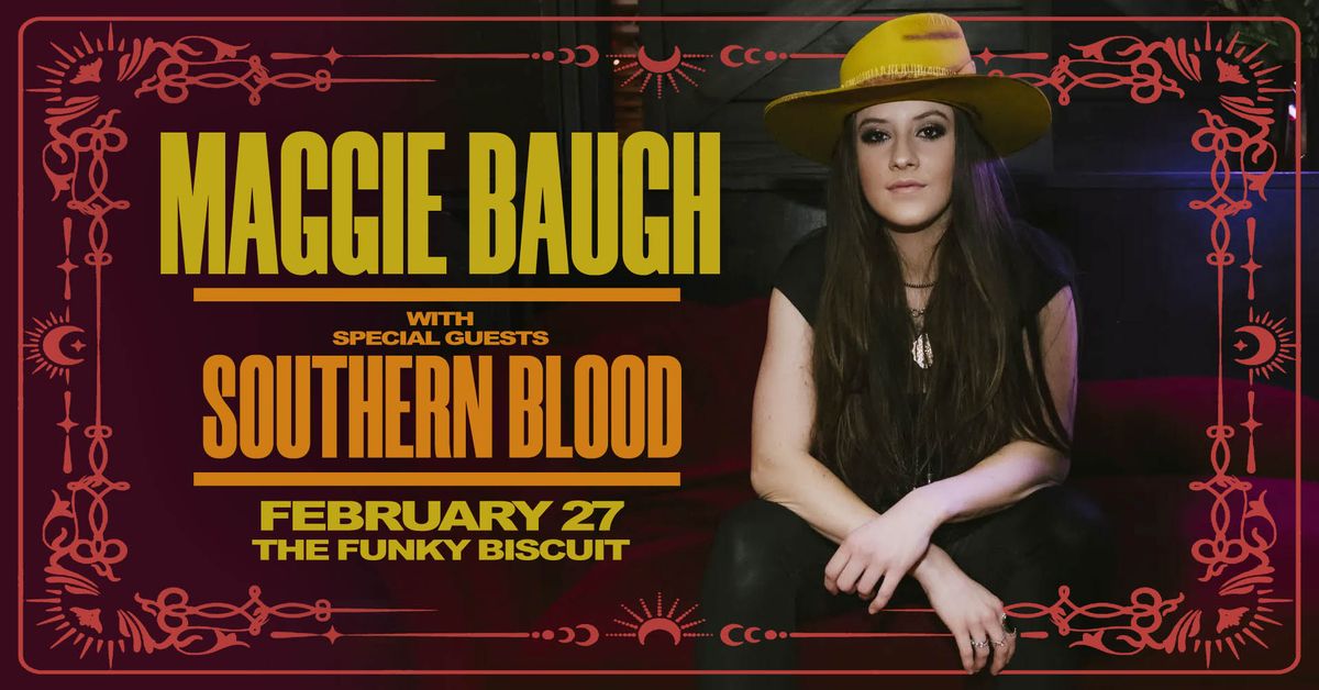 Maggie Baugh With Special Guests Southern Blood