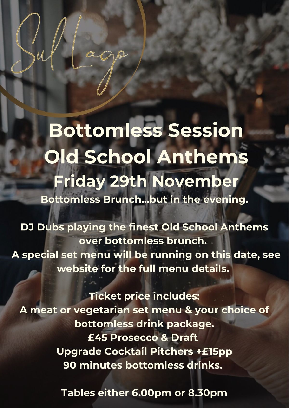 Evening Bottomless Session - Old School Anthems