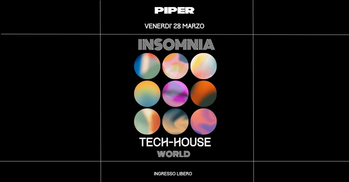 INSOMNIA - tech house world