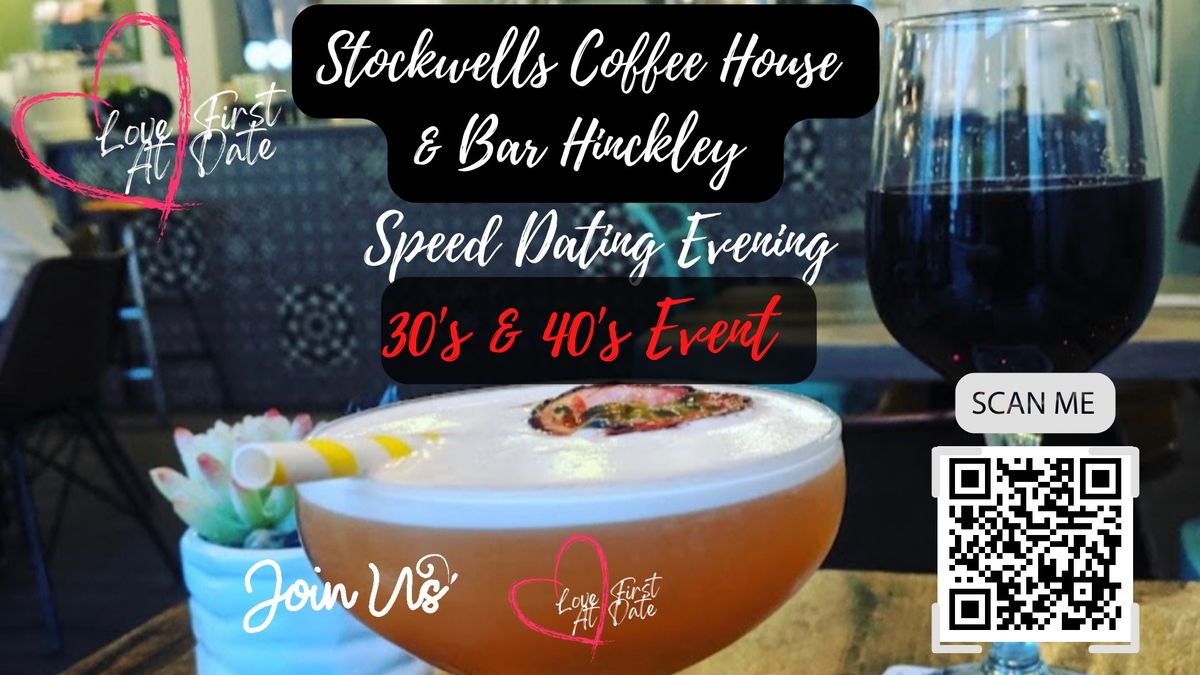 30\u2019s & 40\u2019s Speed Dating Event Hinckley 