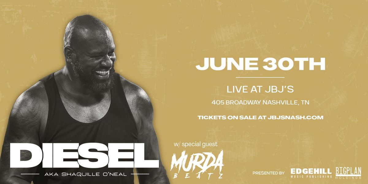 DJ DIESEL and Special Guest, Murda Beatz, LIVE at JBJ\u2019s Nashville