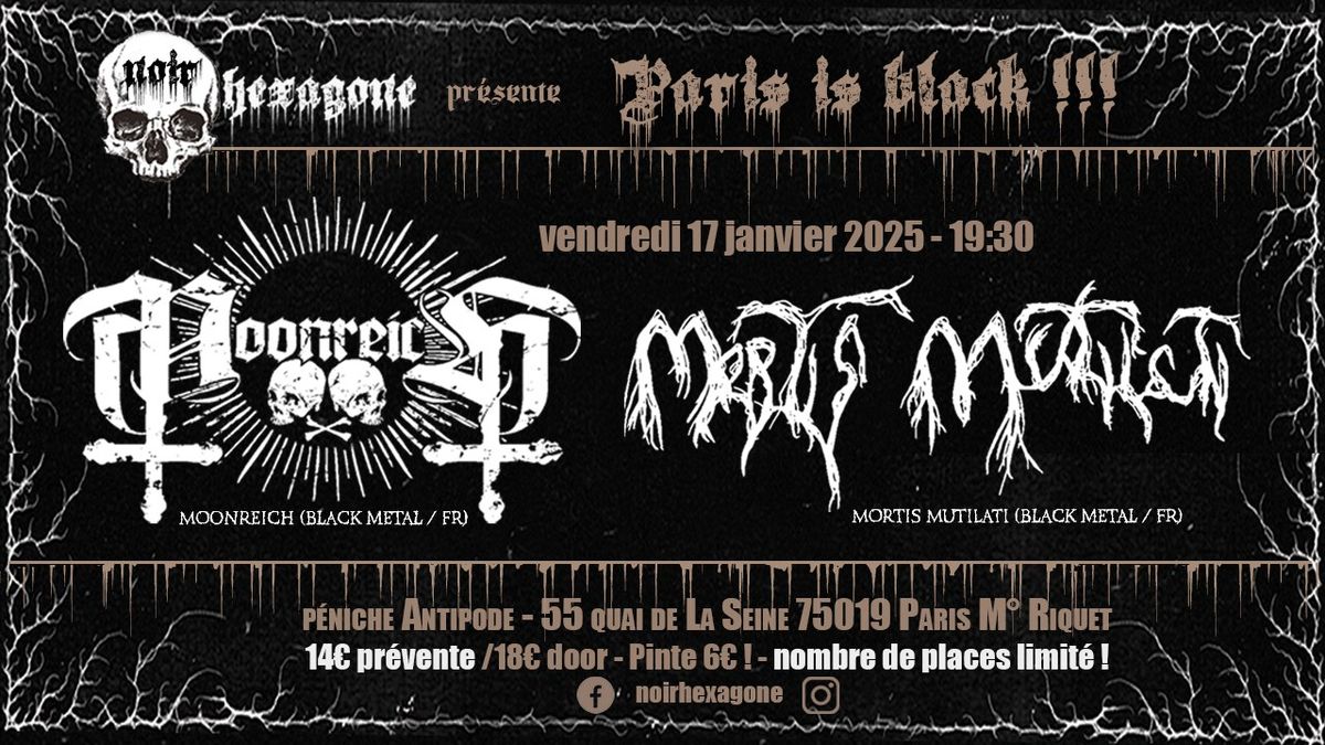 MOONREICH + MORTIS MUTILATI !!! @p\u00e9niche Antipode Paris 17\/01\/2025