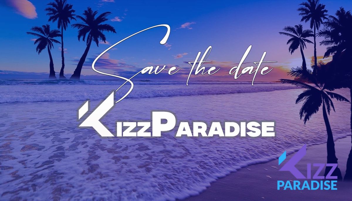 KIZZ PARADISE 17.01.2025