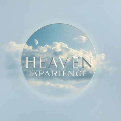 HEAVEN EXPERIENCE