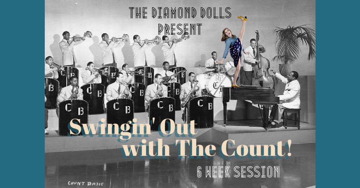 Swingin' Out with The Count! 6 Week In Person Session w\/Lark!