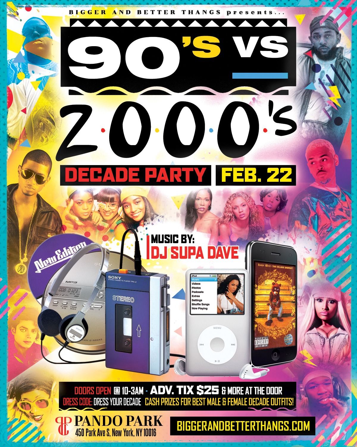 \ud83d\udd2590\u2019s vs 2000\u2019s Decade Party\ud83d\udd25