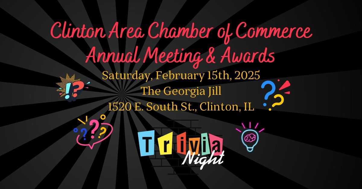 Clinton Area Chamber of Commerce Annual Meeting and Awards