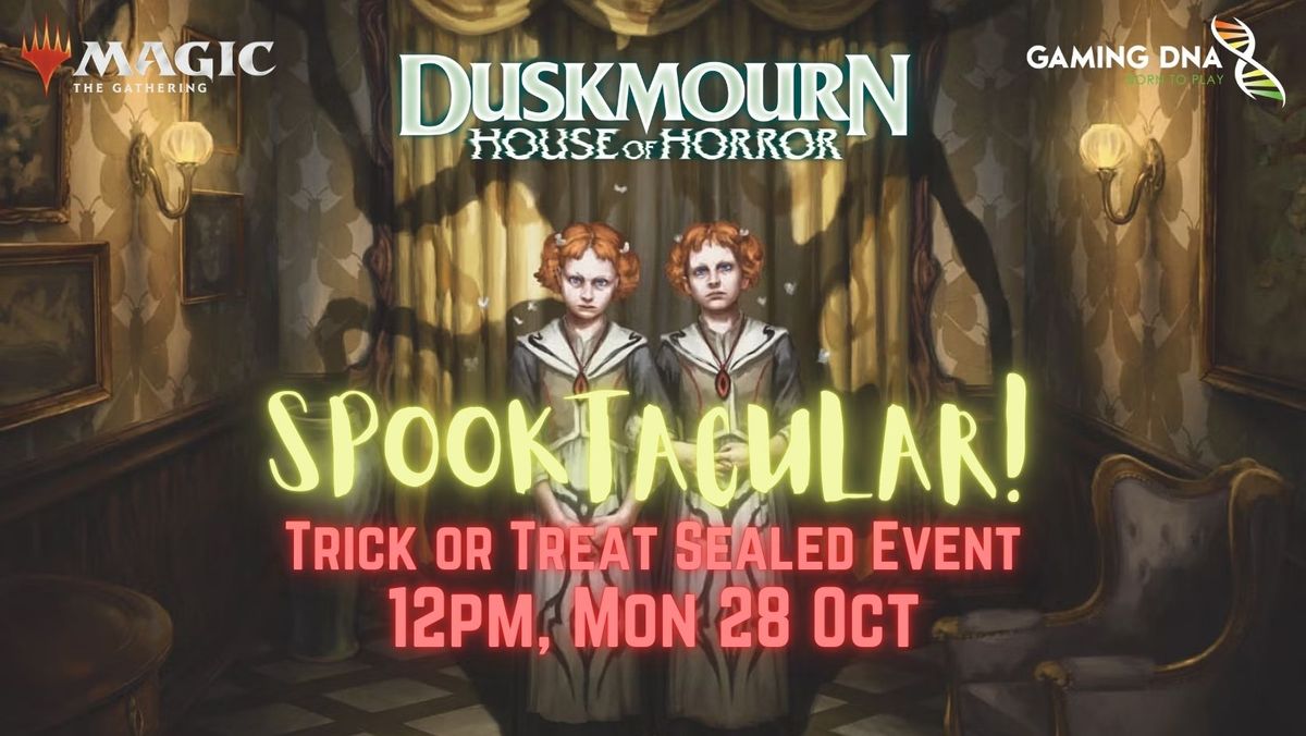 MTG Duskmourn 'Spooktacular!' Trick or Treat Sealed Event