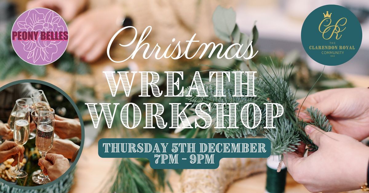 Christmas Wreath Workshop