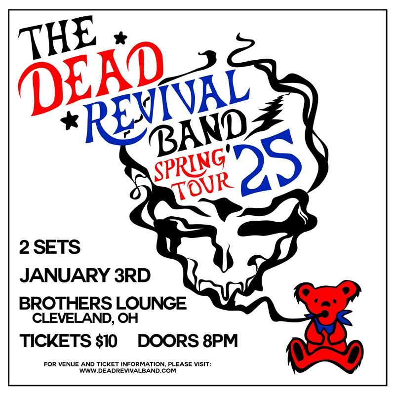 The Dead Revival Band @ Brothers Lounge