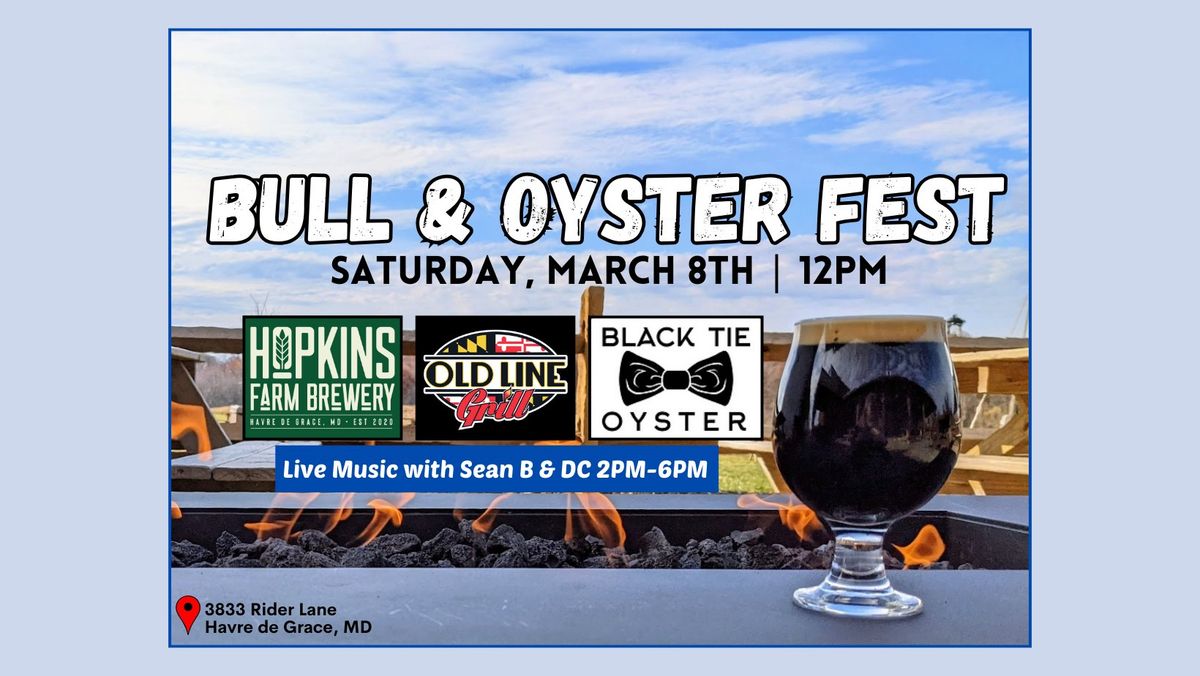 Bull & Oyster Fest