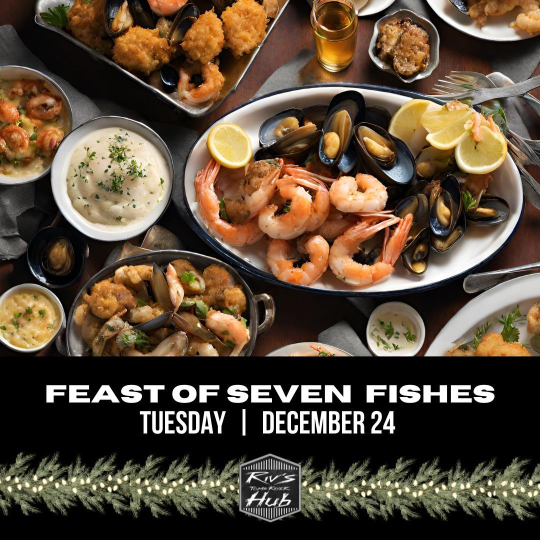 Feast of Seven Fishes at Riv's