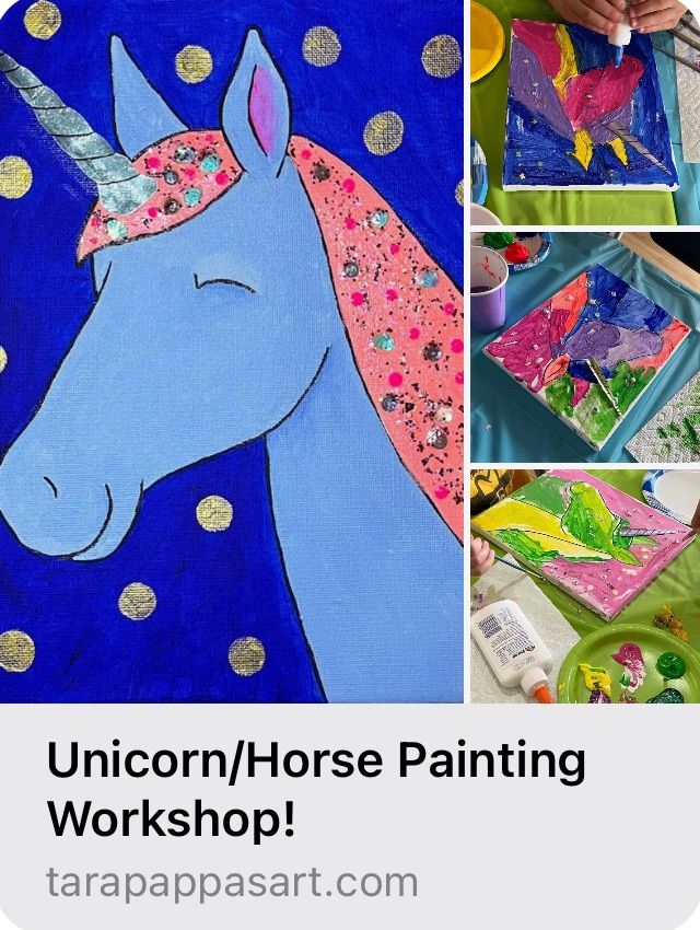 Unicorn\/Horse Painting Workshop!