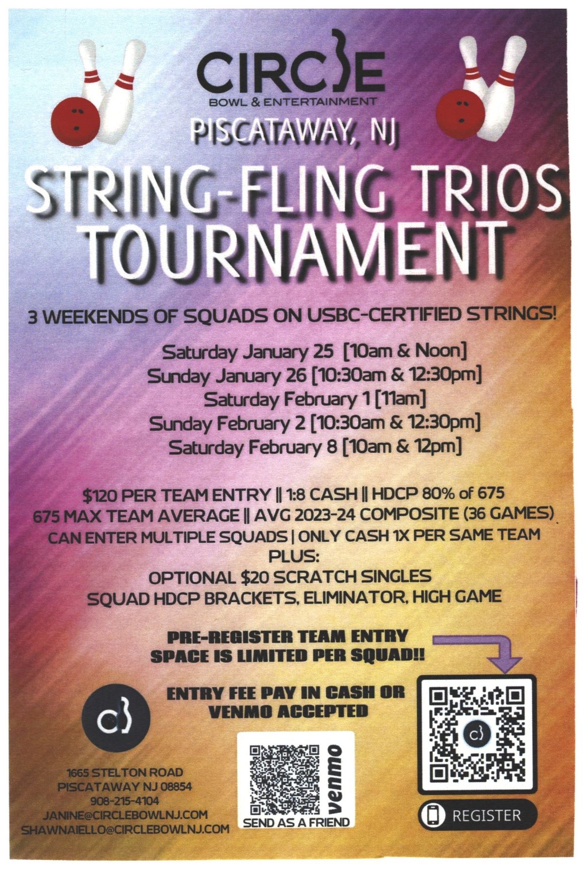 Circle Bowl Piscataway Trio Tournament  3 weekends of Squads