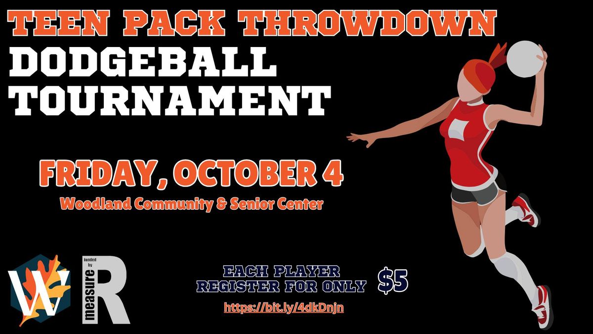 Teen Pack Throwdown Dodgeball Tournament