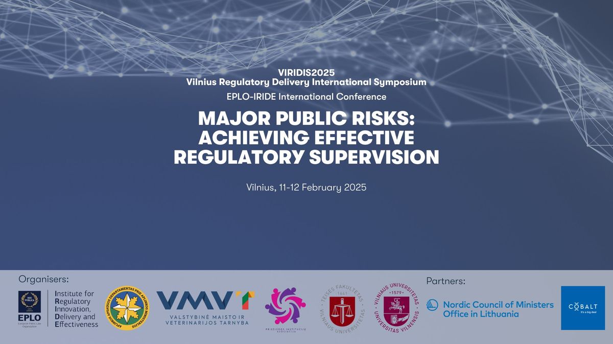 International Conference \u201cMajor Public Risks: Achieving Effective Regulatory Supervision\u201d