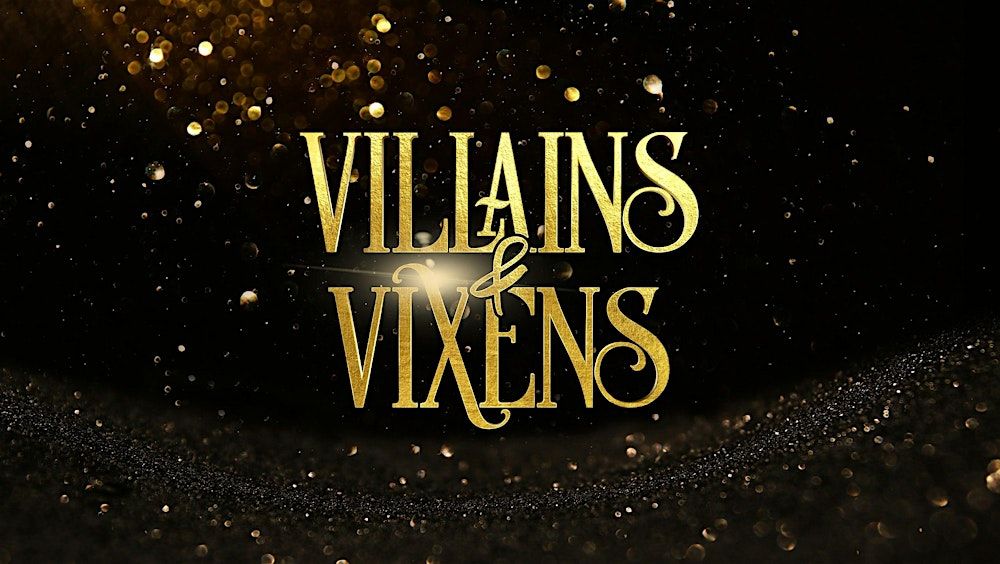 Villains & Vixens in Grapevine