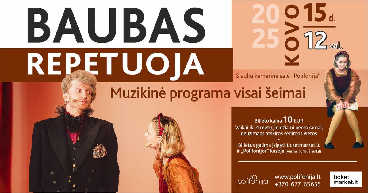 BAUBAS REPETUOJA \/ Muzikin\u0117 programa visai \u0161eimai 