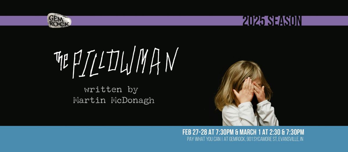 The Pillowman by Martin McDonagh