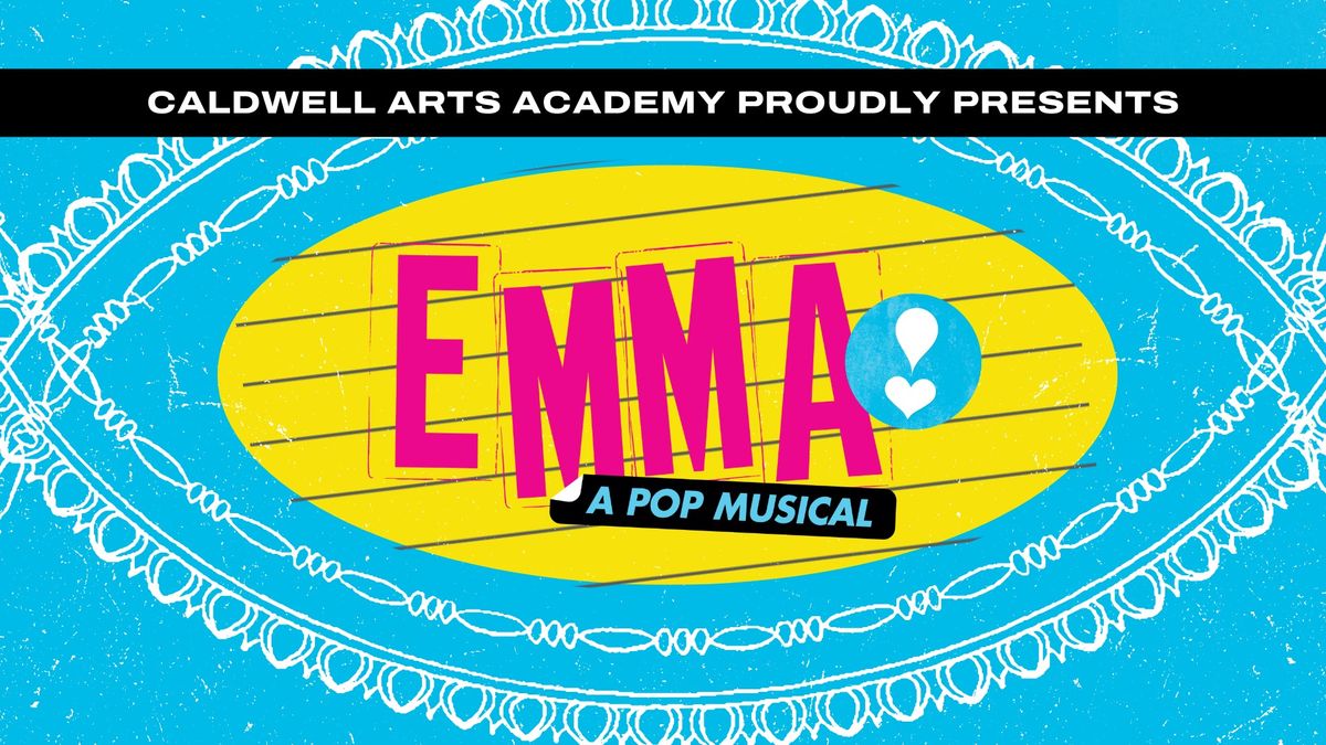 Emma! A Pop Musical