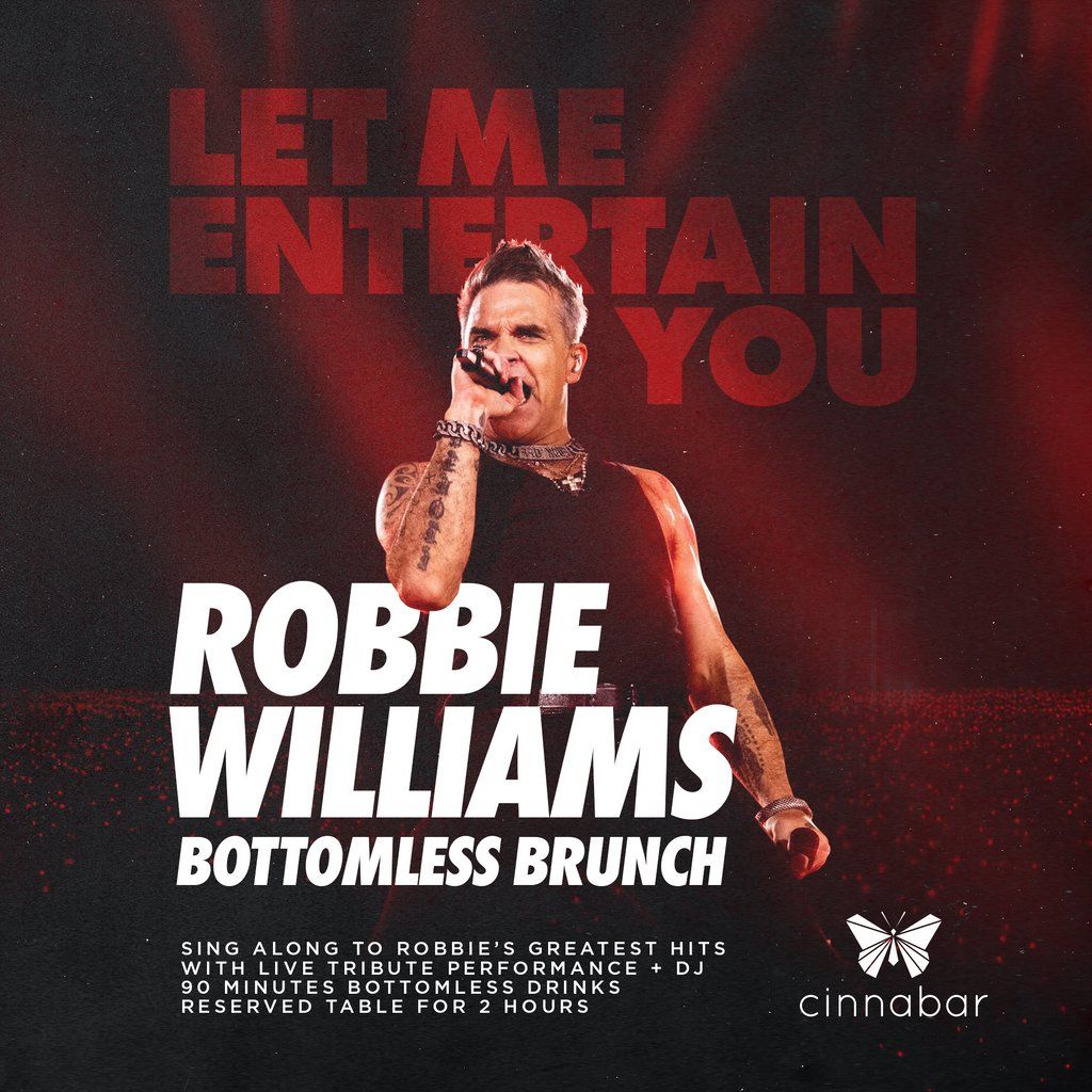 Robbie Williams Bottomless Brunch - Hitchin