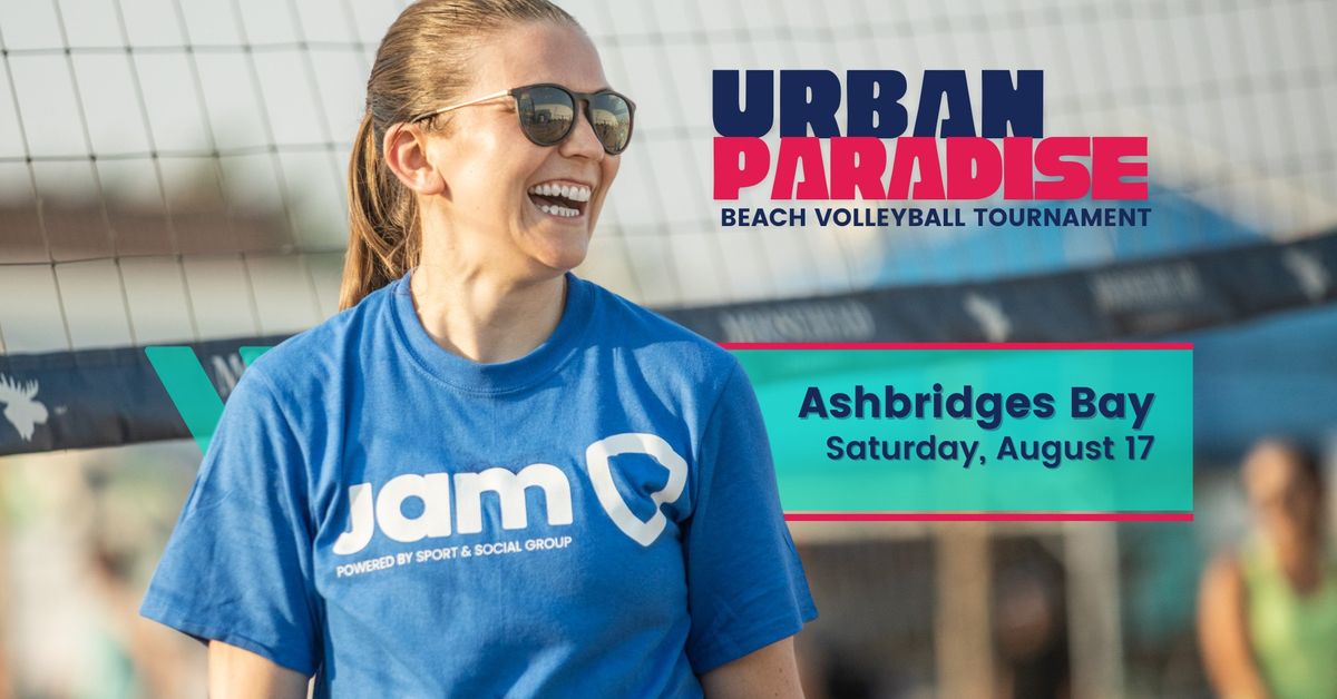  Urban Paradise: 6v6 Beach Volleyball Tourney (Ashbridge's Bay)