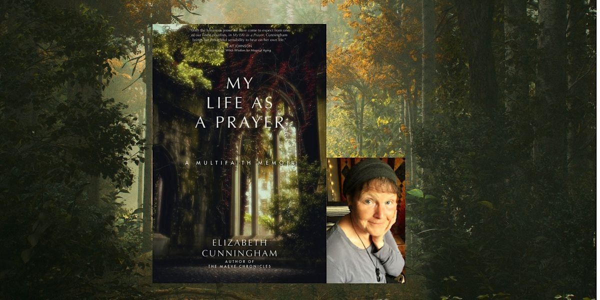 Life as a Prayer with Elizabeth Cunningham