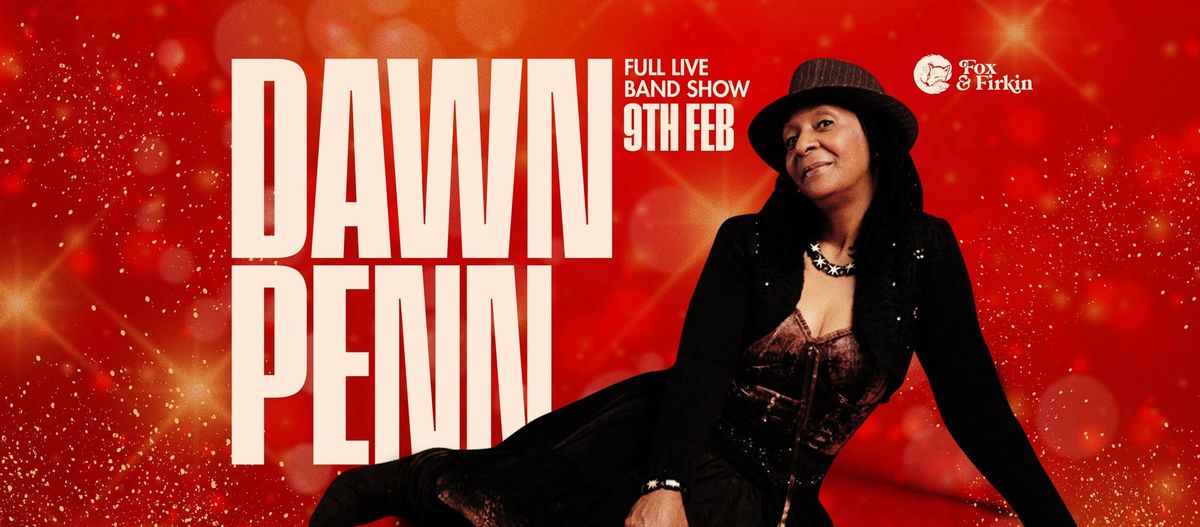 Dawn Penn Live