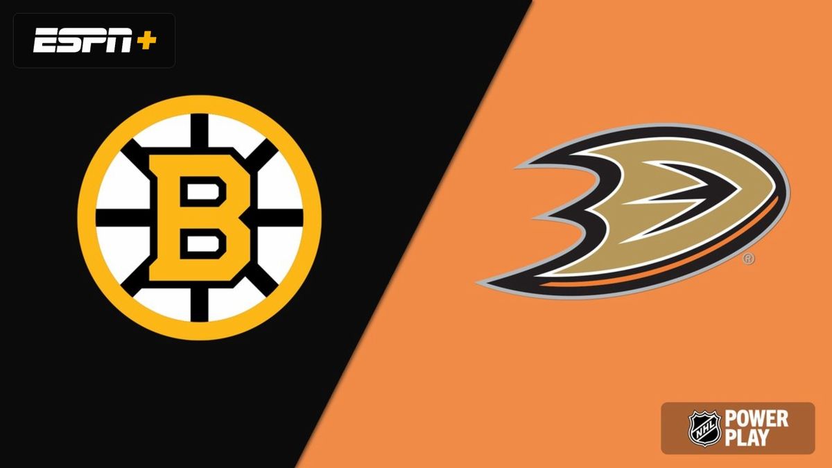 Boston Bruins at Anaheim Ducks