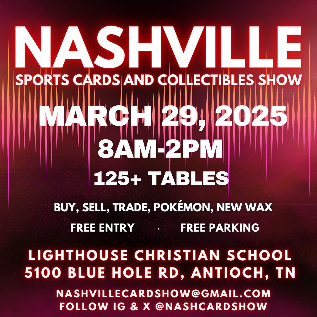 Nashville Sports Cards and Collectibles Show