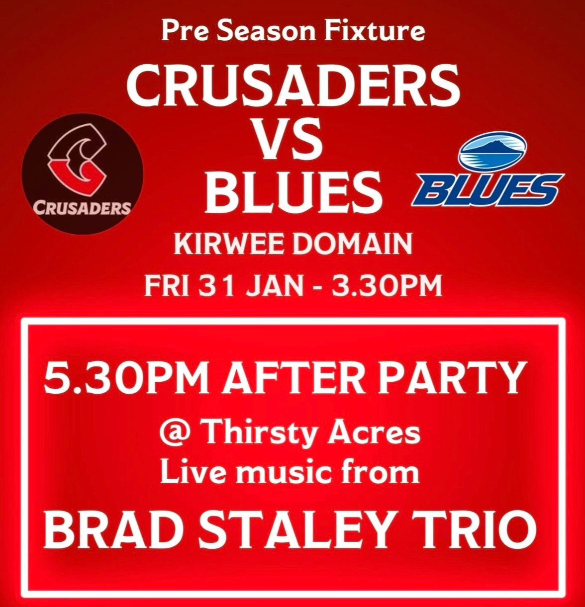 Crusaders v Blues After Party at Thirsty Acres