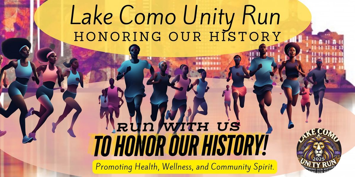  Lake Como Unity Run: Honoring Our History