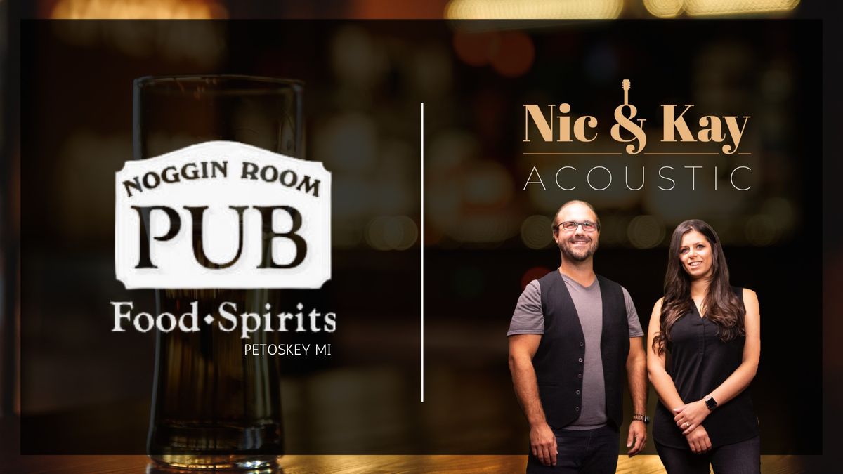 Nic & Kay at Noggin Room Pub in Petoskey!
