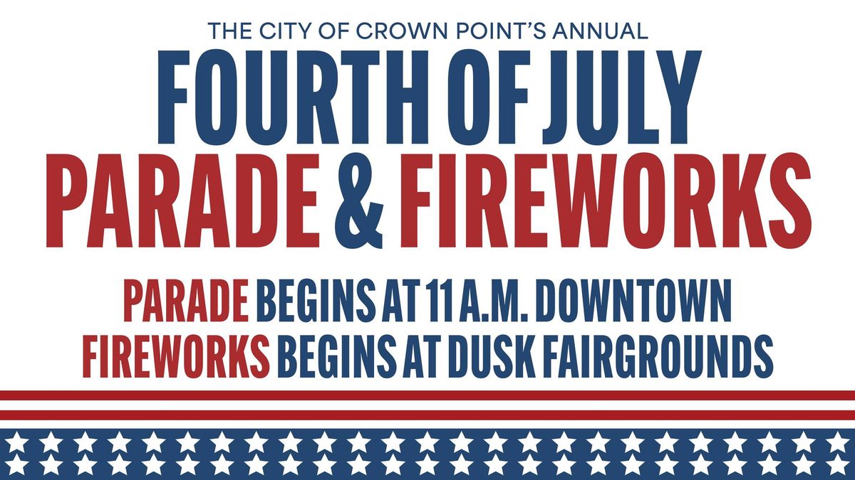 Crown Point Fourth of July Parade & Fireworks