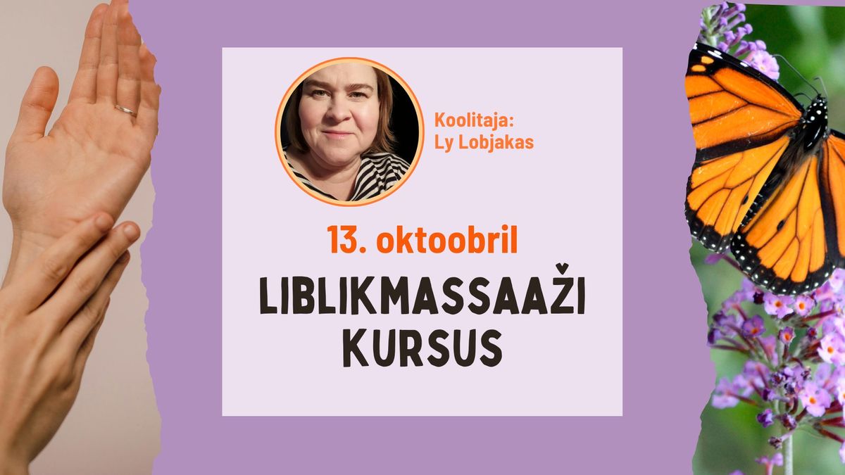 Liblikmassaa\u017ei kursus