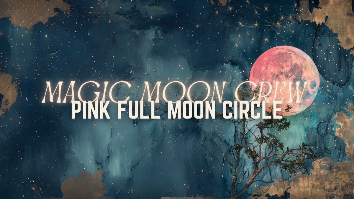 PINK Full Moon Circle, Release & Cleanse SOBO Beach