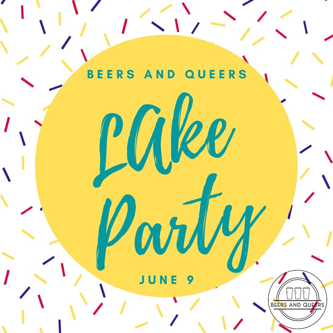 LAKE PARTY (and campout!) 