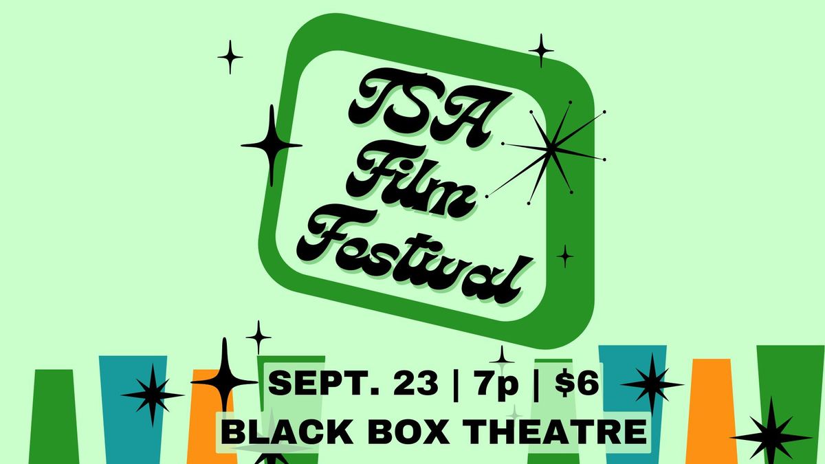 TSA Film Festival