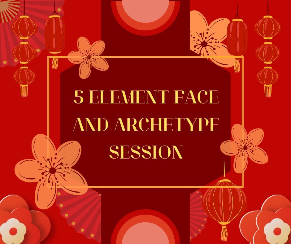 5 Element Face and Archetype Session